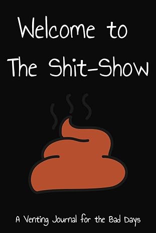 mcwilsonky's tweet image. Welcome to the Shit-Show

This fun venting journal was designed to allow you to vent your anger, but also helps you find a silver-lining and end with a happy thought or two. Get your copy today!

amzn.to/43LPEti

#journaling #selfhelp