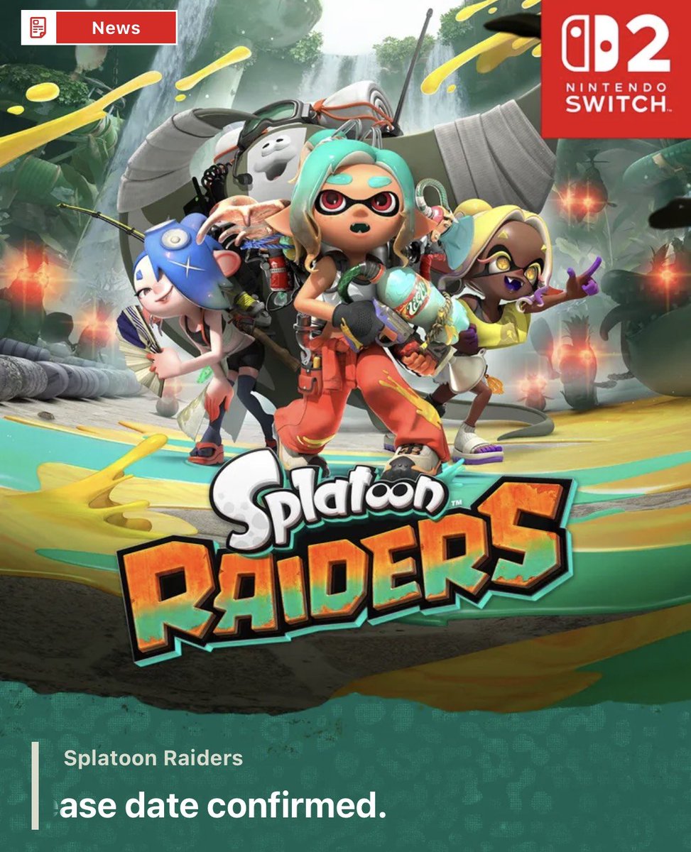 Wario64's tweet photo. Splatoon Raiders releases on July 23, 2026 https://t.co/TOh5yearFK