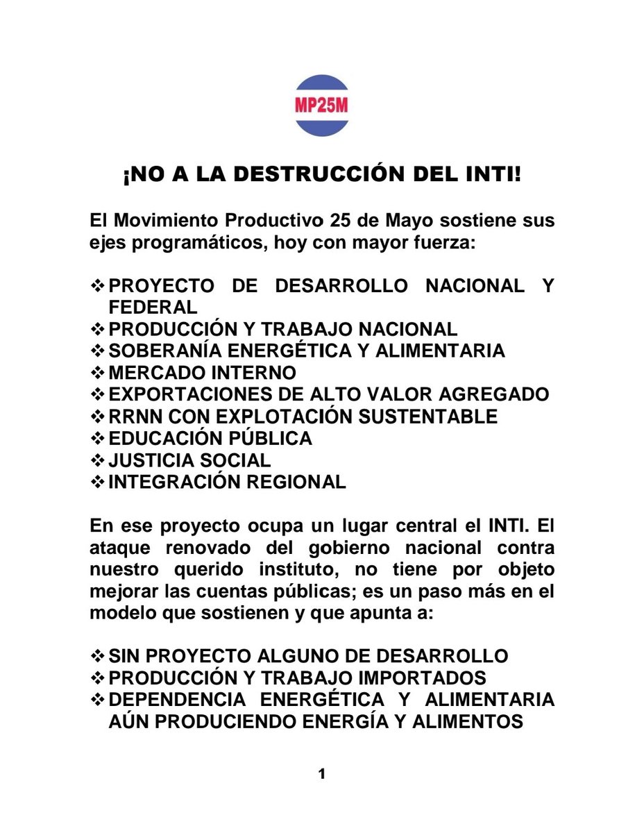 MP25Mayo's tweet image. El #MP25M dice #No a la destrucción  del #INTI‼️

#MP25M 🇦🇷
#SujetoPolítico 🇦🇷
#ProducciónFederal 🇦🇷
#IndustriaNacional 🇦🇷
#ConsumoPopular 🇦🇷
#TrabajoArgentino 🇦🇷
#PaísSoberano 🇦🇷

#MP25M 🇦🇷
#TransformarTerritorios 🇦🇷
#TecnologíaPropia 🇦🇷
#HayProyecto 🇦🇷
#LaProducciónAlPoder 🇦🇷