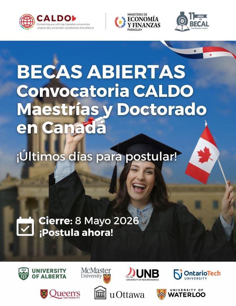 EmbCanParaguay's tweet image. ⏳ Últimos días. Profesionales paraguayos: sigue abierta la convocatoria BECAL para cursar posgrados en Canadá 🇨🇦 en universidades del consorcio CALDO.
📅 Hasta el 8/5/2026
🔗 becal.gov.py/posgrados-en-e…
#StudyInCanada