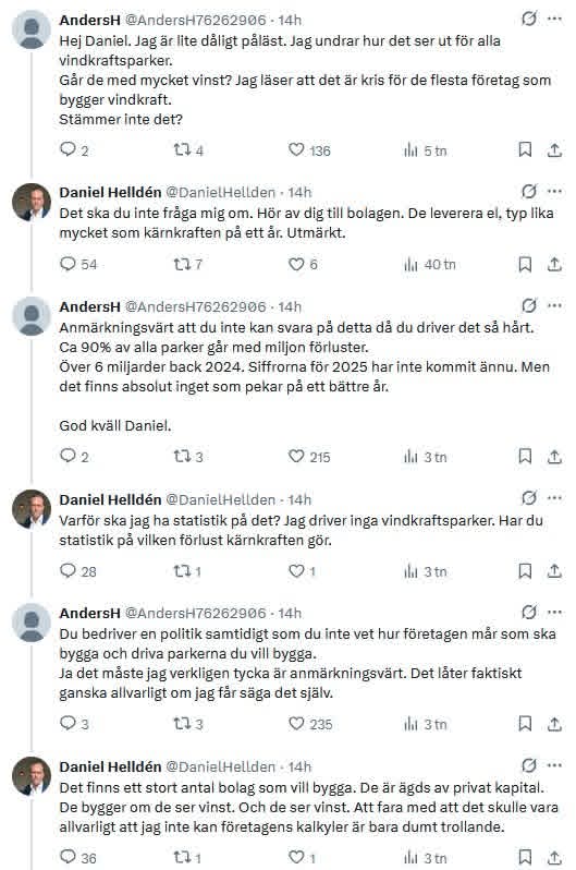 För 3 veckor sedan visste inte Daniel Helldén något om vindkraftens (o)lönsamhet och var inte intresserad att ta reda på något heller. Nu vet han att det är lögn och desinformation att påstå att vindkraften har usel ekonomi.