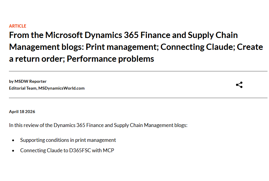 msdynamicsworld's tweet image. From the #Microsoft #Dynamics365 Finance and Supply Chain Management blogs: Print management; Connecting Claude; Create a return order; Performance problems. msdynamicsworld.com/story/microsof…