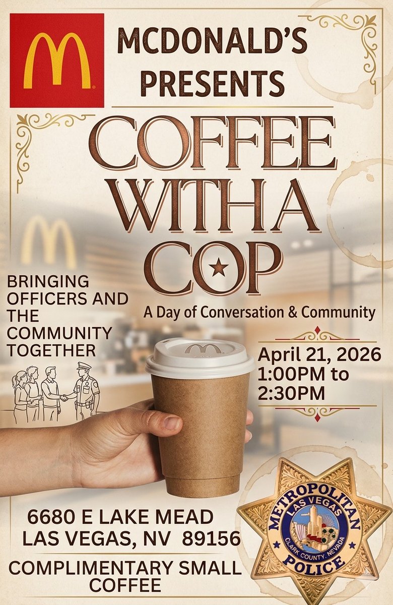LVMPDNEAC's tweet photo. Come meet your Northeast Community Oriented Policing (COP) officers on April 21, 2026, from 1:00 PM to 2:00 PM!

Join us at McDonald’s (6680 E Lake Mead Blvd) for an opportunity to connect and ask questions. https://t.co/goAsBoEPLY