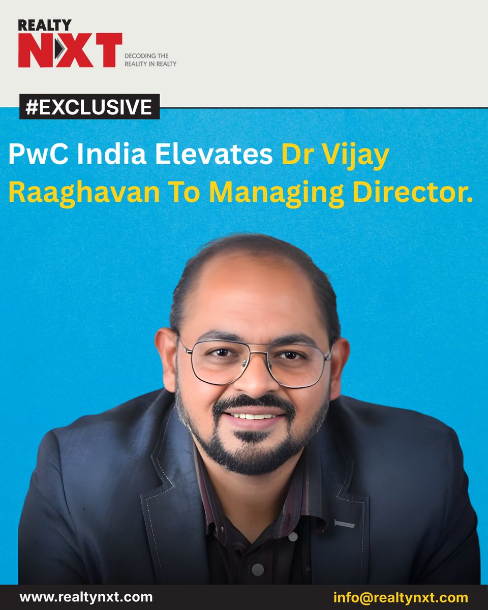 RealtyNXT's tweet image. #News | @PwC_IN  Appoints Dr Vijay Raaghavan As Managing Director To Drive Strategic Growth, Digital Transformation And Strengthen AI-Led Consulting And Innovation Capabilities.

#RealtyNXT #TechLeadership #GrowthMandate #InnovationDrive #ExecUpdate