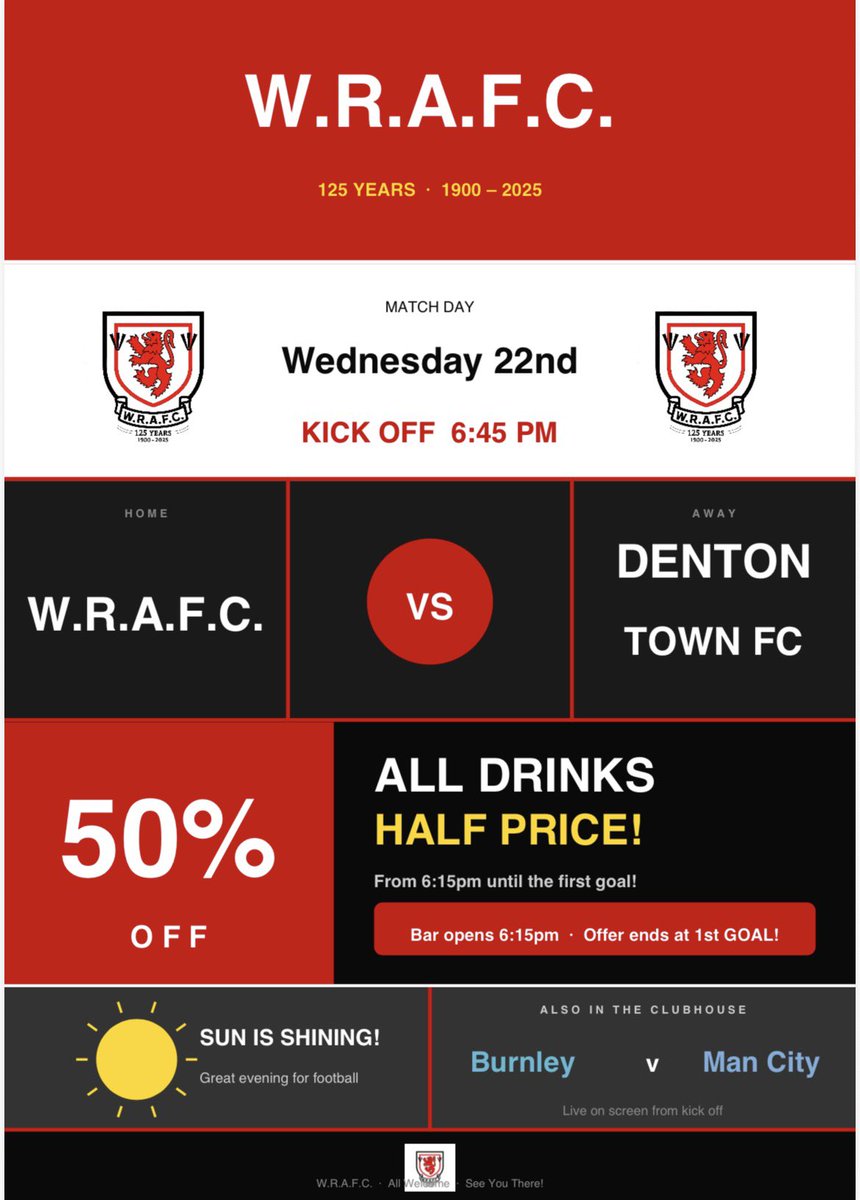 WRAFC1stTeam's tweet photo. NEXT UP!

🆚 @dentontown_fc 
📆 Wednesday 22nd April
🕑 6.45pm KO
🏟️ Kings Rd, Manchester, M210XX
🏆 @CheshireLeague 

50% off Drinks from 6.15pm until time of 1st GOAL ⚽️

☀️Will be shining!

UpTheWhalley 🔴⚫️ https://t.co/Nv7gphyp1R