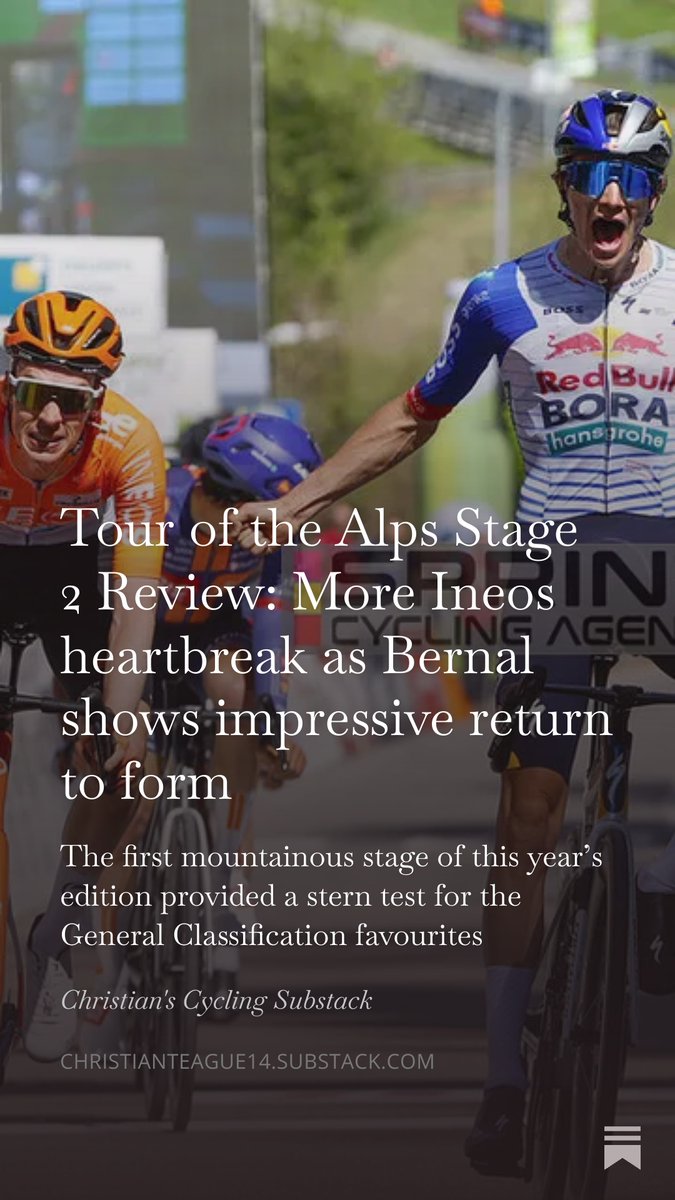 Christianteagu's tweet image. For a Full Stage 2 Review of the Tour of Alps including its thrilling finale click here: 
open.substack.com/pub/christiant…

#TOFA #TouroftheAlps #Cycling #Arensman #Bernal