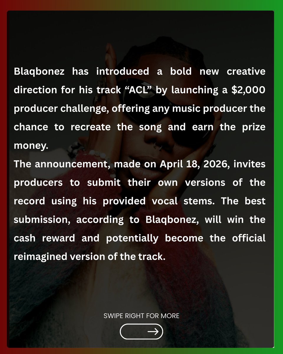 CosoroRadio's tweet image. Blaqbonez wants YOU to reimagine “ACL” 🎧🔥

Producers, bring your best flip — $2,000 on the line 💰
Think you’ve got the sound? Let’s hear it 👀

For more info, visit Cosororadio.co.uk 🌐

#Blaqbonez #ACLChallenge #Producers #BeatMakers #Afrobeats #HipHop #MusicContest