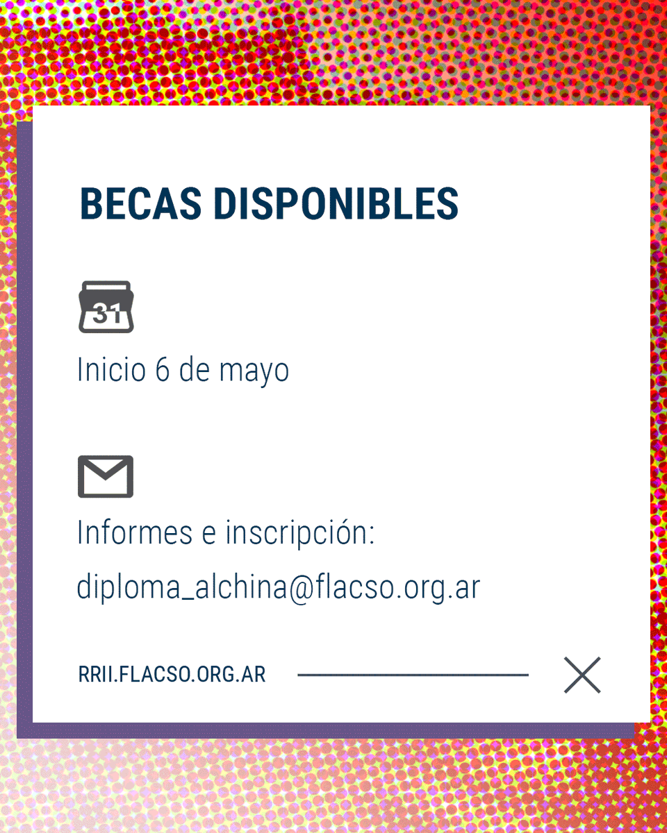 rriiflacso's tweet photo. Quedan pocos días para postularte a una beca del 100% del arancel para el Diploma Superior en Estudios sobre América Latina y China de @FLACSOARGENTINA.

Cierre de postulaciones: 26 de abril. 🧵 https://t.co/hVgUrFoZiu