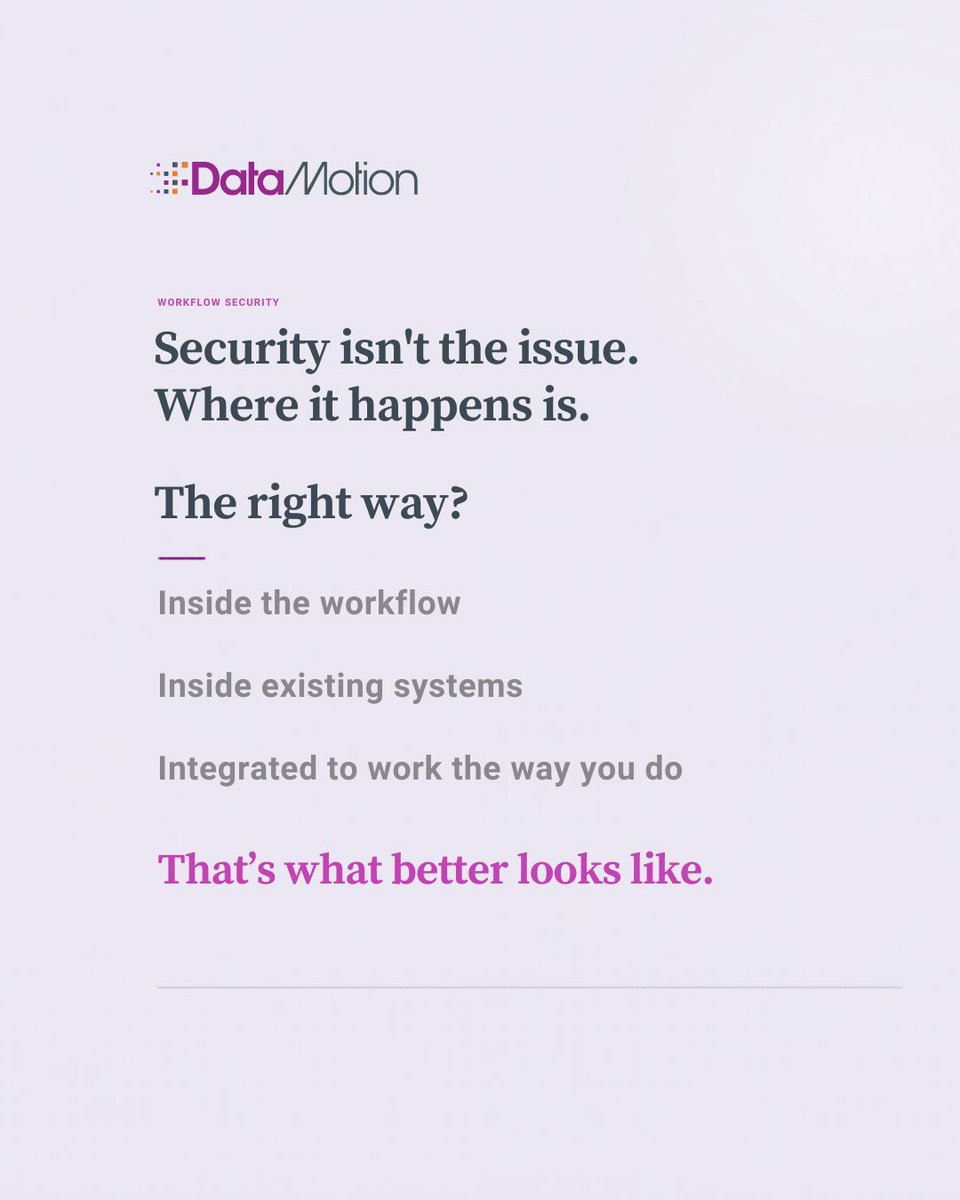 DataMotion's tweet photo. Most secure messaging problems are caused by workflow breaks. Secure interactions often occur outside core systems, adding steps: teams exit workflows, users are redirected, context is lost, and follow-up becomes manual. Embedding secure messaging is the way to unlock value. https://t.co/vEJ1xnaIkA