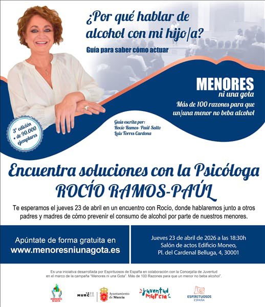 📢 El 23 de abril (18:30h), Murcia acoge la charla “Menores ni una Gota” con la psicóloga Rocío Ramos-Paúl.

👨‍👩‍👧‍👦 Para familias y educadores: cómo prevenir el consumo de alcohol en menores.

📍 Edificio Moneo | 🎟️ Gratis (aforo limitado)

👉 Inscripción: menoresniunagota.es/familias/regis…