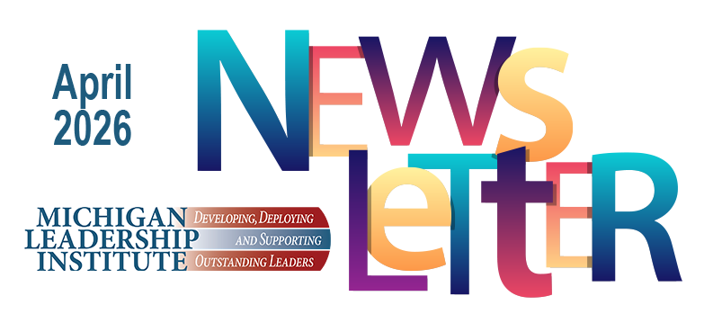 MichiganLeader1's tweet photo. Check out the April 2026 edition of the Michigan Leadership Institute newsletter here:
https://t.co/TG7MDLrYMW https://t.co/k2YQHT9Rnl
