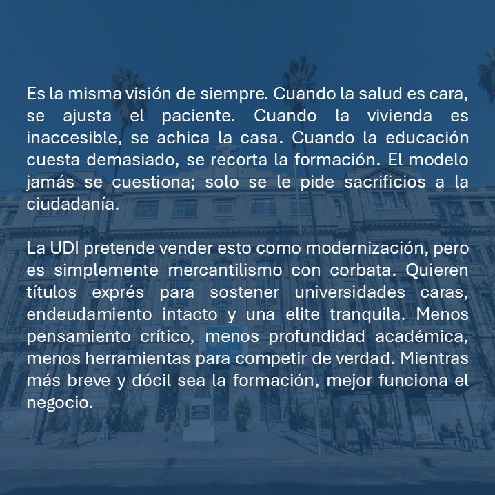 RAguilarCub's tweet photo. Columna de opinión: “La UDI quiere ignorantes rápidos y títulos caros”. La UDI propone acortar carreras como si el problema fuera estudiar y no el costo de la educación. En vez de bajar aranceles, ofrecen títulos exprés. Menos años, misma deuda. #UDI #Chile https://t.co/yNJITxTBqx