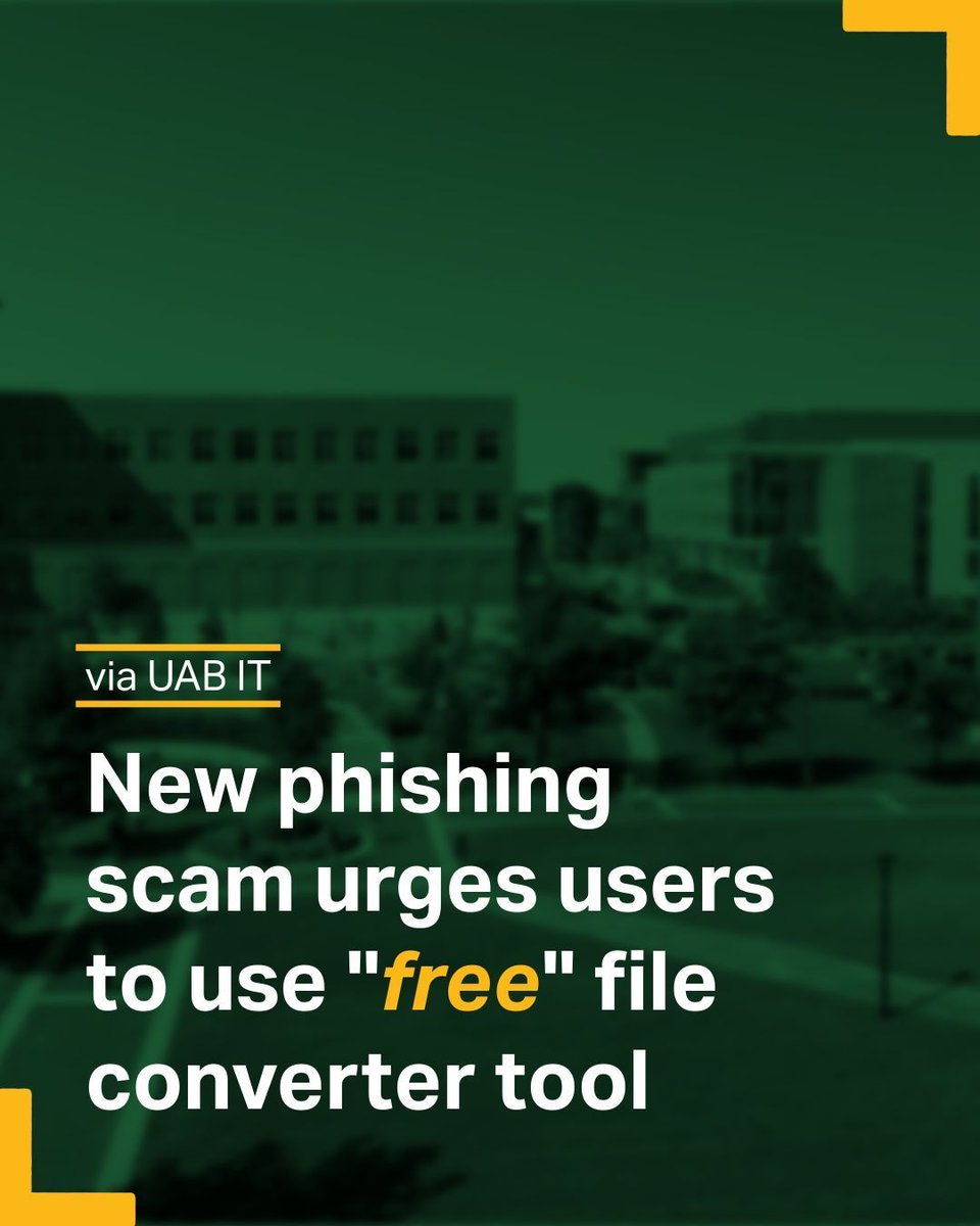 UABIT's tweet photo. Stay secure with UAB approved tools  🔒 
A new phishing scam is creeping in, where bad actors are attempting to get users to use a ""free"" file converter tool that can potentially lead to malware or other viruses being installed on your device. https://t.co/dlpk7iXbbh