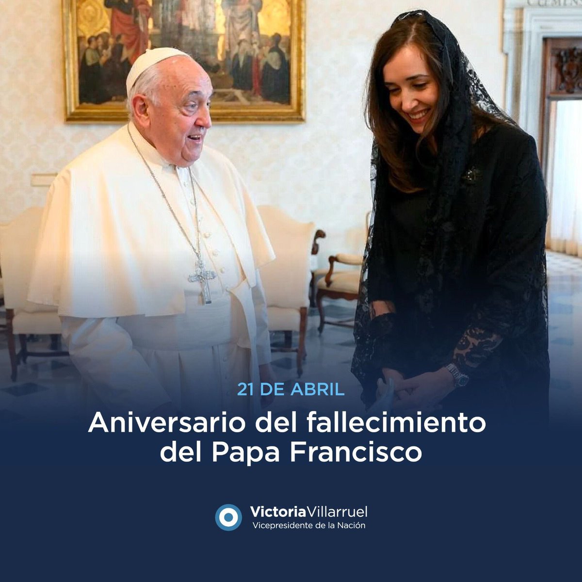 VickyVillarruel's tweet photo. Hoy se cumple un año del fallecimiento del Papa Francisco, el primer sumo pontífice argentino y americano de la historia.

Llevó la voz de la Argentina al mundo, recordándonos la importancia de la Fe, la dignidad humana y el compromiso con quienes más sufren.

Para los católicos, su partida nos pone frente al misterio de la vida eterna y nos invita a renovar la esperanza en la promesa de Dios. 

Como argentinos, despedimos a una figura histórica cuya huella traspasó todas las fronteras y motivó a generaciones.

Elevo una oración por el eterno descanso de su alma, con la convicción de que debemos seguir trabajando por una Argentina que defienda la vida, la familia y la dignidad de cada persona.

Que su legado nos impulse a perseverar en el camino de la Fe, el servicio y el amor a la Patria.  

Su recuerdo siempre prevalecerá entre nosotros.