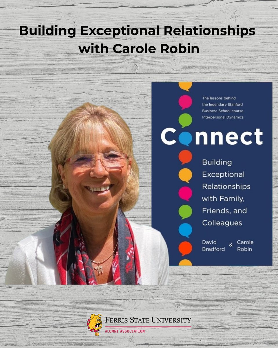 FerrisAlumni's tweet photo. From Dr. Carole Robin, learn how to move relationships from dysfunctional or surface-level to functional, robust, and exceptional. 
Tuesday, May 5th 12PM
Register: https://t.co/thuVglXcWI https://t.co/cLEuxx2dA3