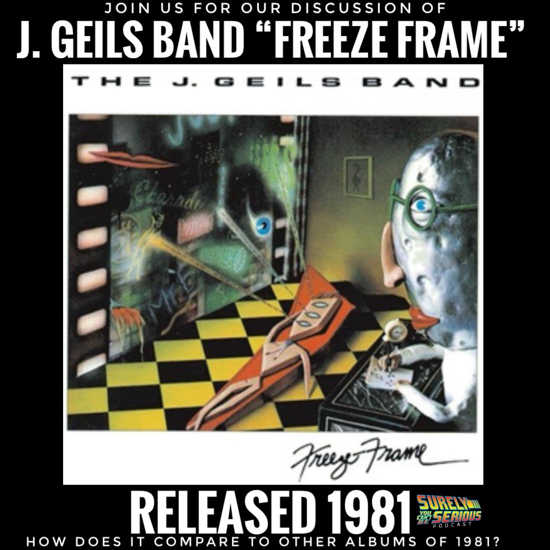 surelypodcast's tweet photo. 🎧🎧NEW PODCAST🎧🎧
J. Geils Band “Freeze Frame” (1981): Track by Track!
https://t.co/UDjuUBnb9F
#1981music #jgeilsband #mtv #playboy #centerfold #freezeframe #peterwolf #80smusic https://t.co/CEIifhyFTL