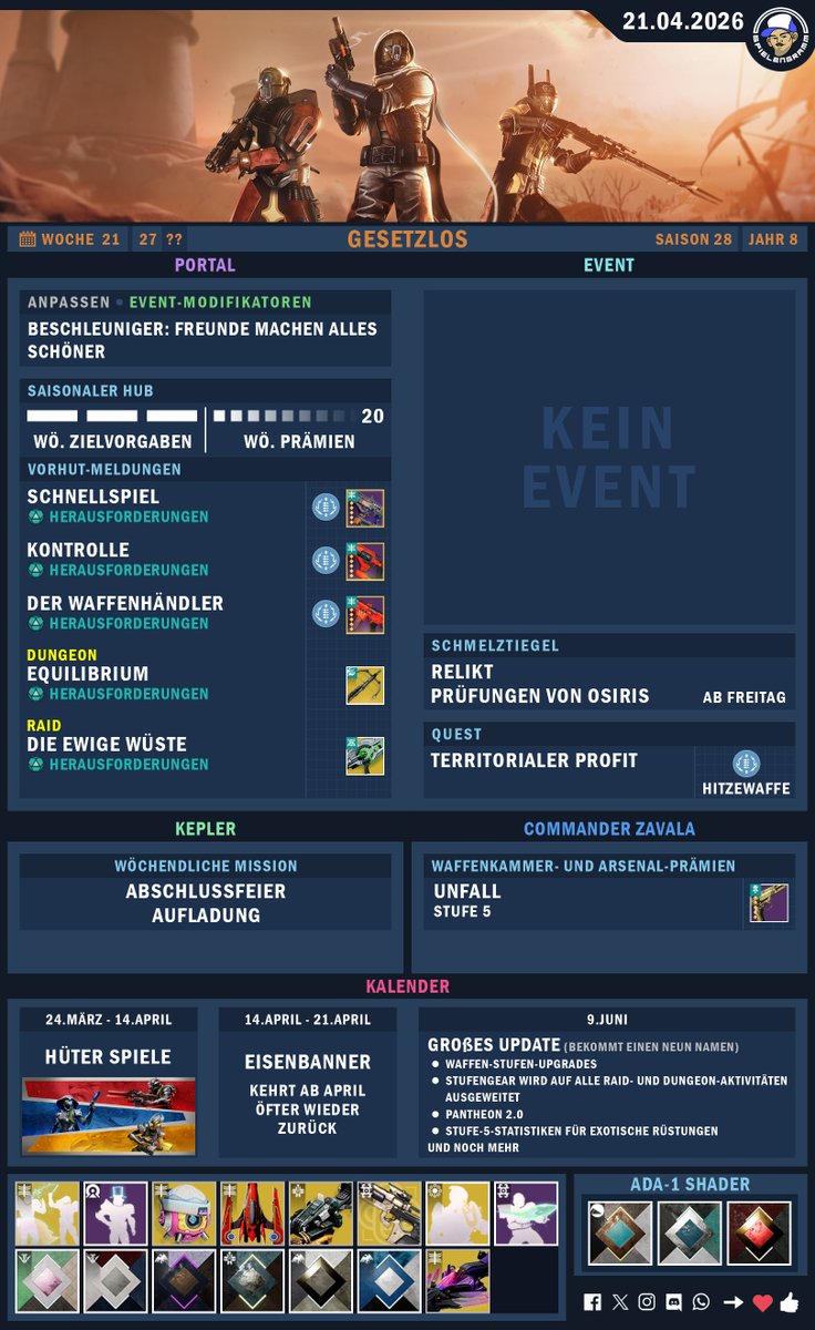 spielengramm's tweet image. 21.04.2026 - Reset
Die Wöchentliche Übersicht von Destiny 2 alles auf einem Blick!!! 

👍❤️ &amp;lt;- nicht vergessen
#destiny #destiny2 #bungie @destinygamede
@Bungie_DE @DestinyTheGame #spielengramm