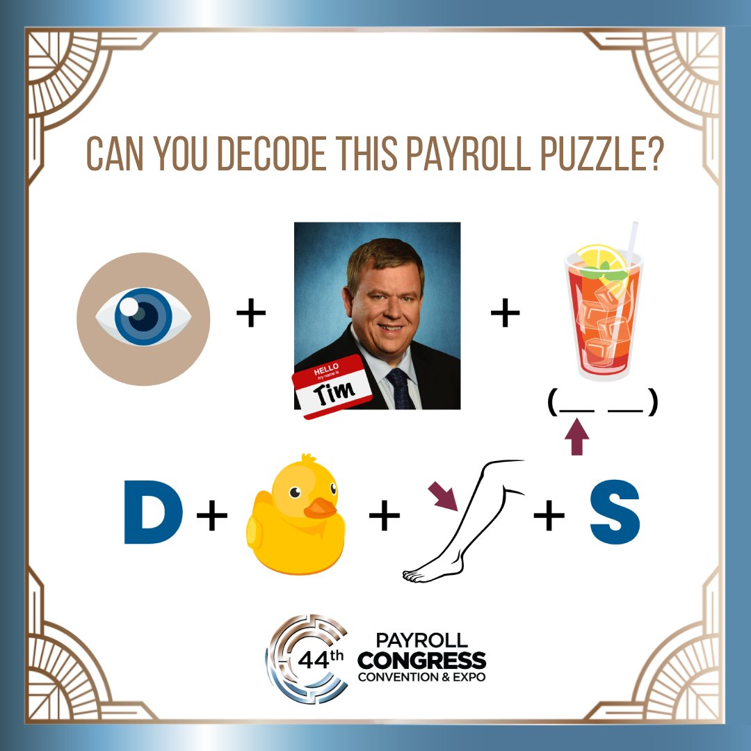 PayrollOrg's tweet image. It’s time to tally the scores for Decoding Payroll and determine the top 3 finalists who will compete at Payroll Congress! They solved this payroll word puzzle. Can you? 
#paycon #payroll #payrollpuzzle