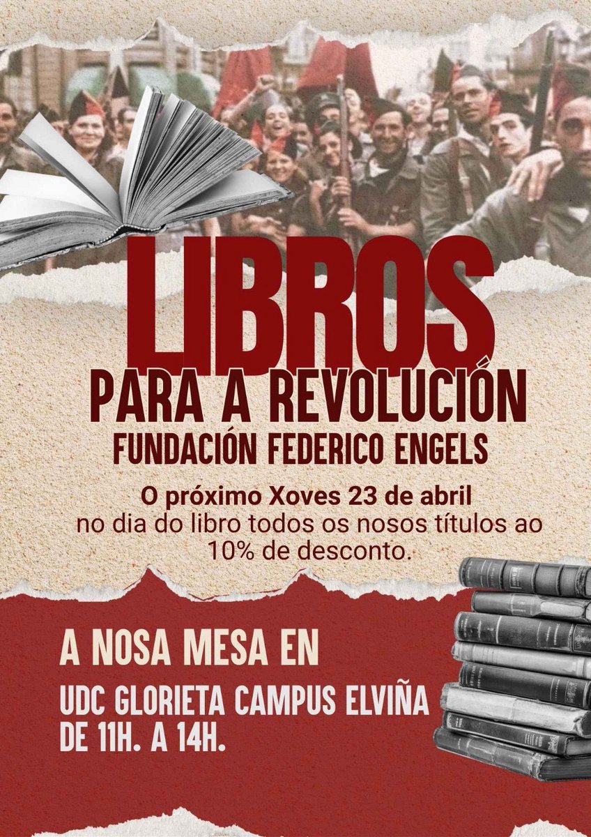 EsquerdaRevolGZ's tweet photo. Este xoves 23 de abril é o Día do Libro, celébrao connosco! 📚

📢 Aproveita o 10% de desconto en todas as nosas publicacións na Mesa de libros de loita e revolución no Campus de Elviña da UDC.

📍Vémonos na Glorieta de 11 a 14h

🗣️ Ler e comprender para seguir loitando! https://t.co/vOCPd1wRDY