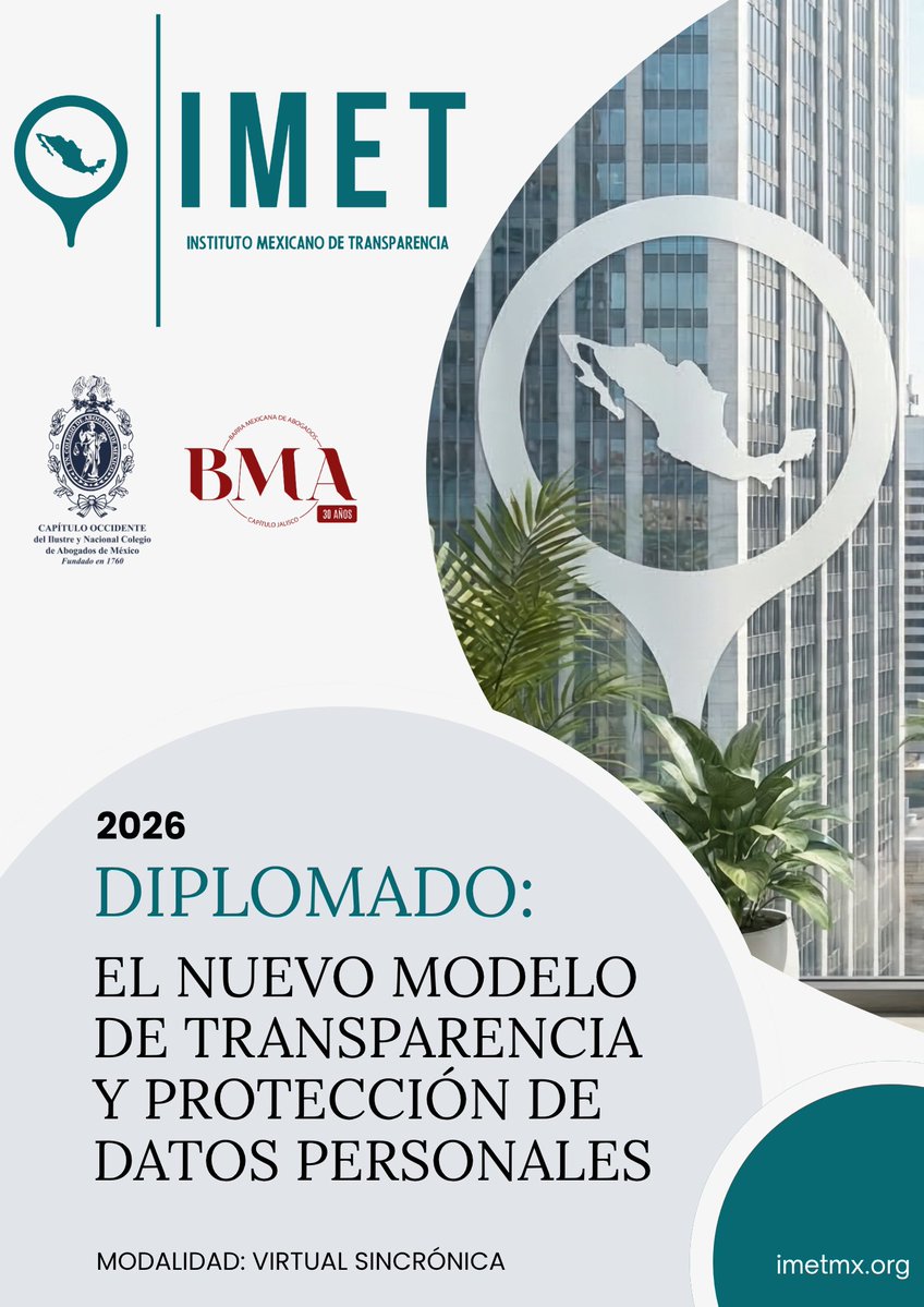 IMET_MX's tweet image. 📢 ¿Ya conoces el nuevo modelo de transparencia gubernamental en México?

El @IMET_MX abre inscripciones para el Diplomado «El Nuevo Modelo de Transparencia y Protección de Datos Personales» 2026 🎓
✅ 18 sesiones virtuales
✅ Claustro de Especialistas de 1er nivel
✅ 50% dto.