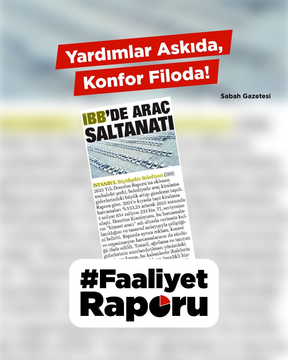 Yeni kapıdaki araç şovunuzu bu millet unutmadı hasta araçlarına kadar getirip sergilediğiniz günü birde bugün araç saltanatının istanbulluya getirdiği faturaya bakın
#FaaliyetRaporu