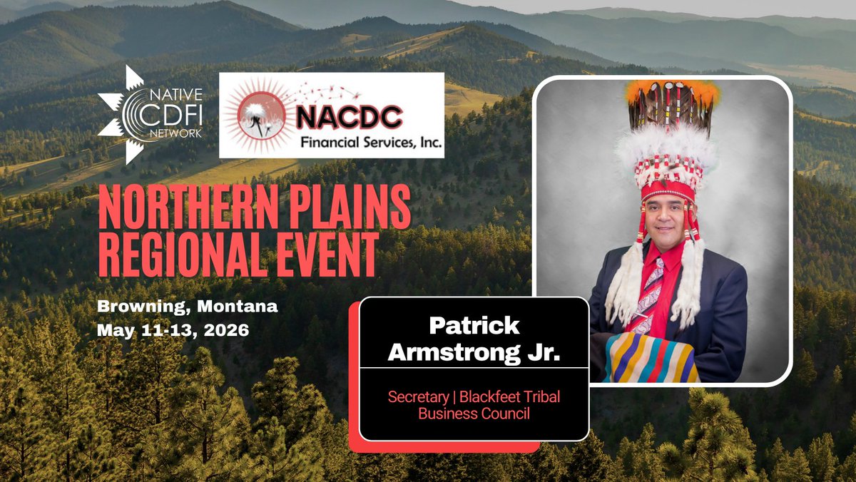 nativecdfis's tweet photo. Patrick Armstrong Jr. will join us in MT for the Northern Plains Regional Event!

As a leader within the Blackfeet Nation, Patrick brings valuable insight into Tribal governance, community priorities, and the role of local leadership in advancing economic development. https://t.co/NlIfigHSbp