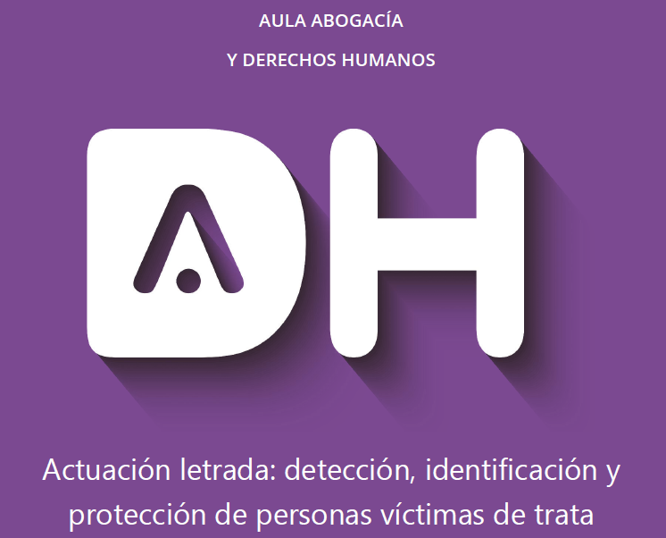 AbogaciayDDHH's tweet photo. 🗓️¡Conéctate al #AulaDDHH en @ICAOviedo sobre la actuación letrada en la detección, identificación y protección de personas víctimas de trata.
Con las abogadas especializadas en #DDHH Vanessa Casado e Isabel Díez.
👇
https://t.co/LyH8EfGWnR https://t.co/rSt5jCoPJL