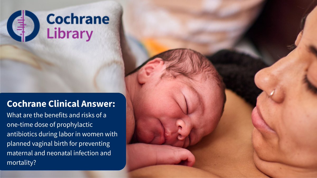 WileyHealth's tweet image. Should a one‑time dose of prophylactic antibiotics be used during labor?

This Cochrane Clinical Answer looks at the potential benefits and risks for mothers and newborns during planned vaginal birth.
Read more: 🔗ow.ly/qssb50YMPPA

#MedTwitter #NurseTwitter #EvidenceBased