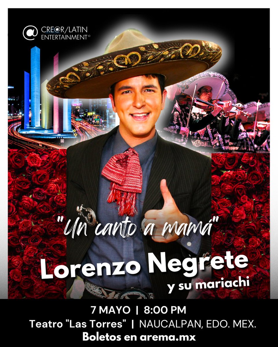 🤠🇲🇽 CANTARÉ en EDO. DE MÉXICO (7 mayo) 
• BOLETOS en Arema: arema.mx/e/16330, Teatro Silvia Pinal y Gran Recinto Satélite
• Teatro "Las Torres" en Satélite, Edo. de Méx. 8pm 
• ¡Que vivan las mamás! Allá nos vemos, mi gente 

#YoSoyMexicano #VivaMexico