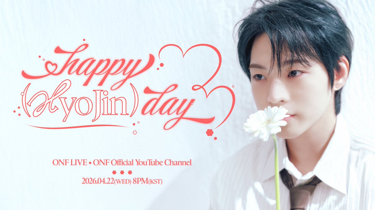 ONF LIVE
〖 HAPPY HYOJIN DAY 〗 

💡2026.04.22 (WED) 8PM (KST)
💡ONF Official YouTube Channel

#온앤오프 #ONF
#HAPPY_HYOJIN_DAY