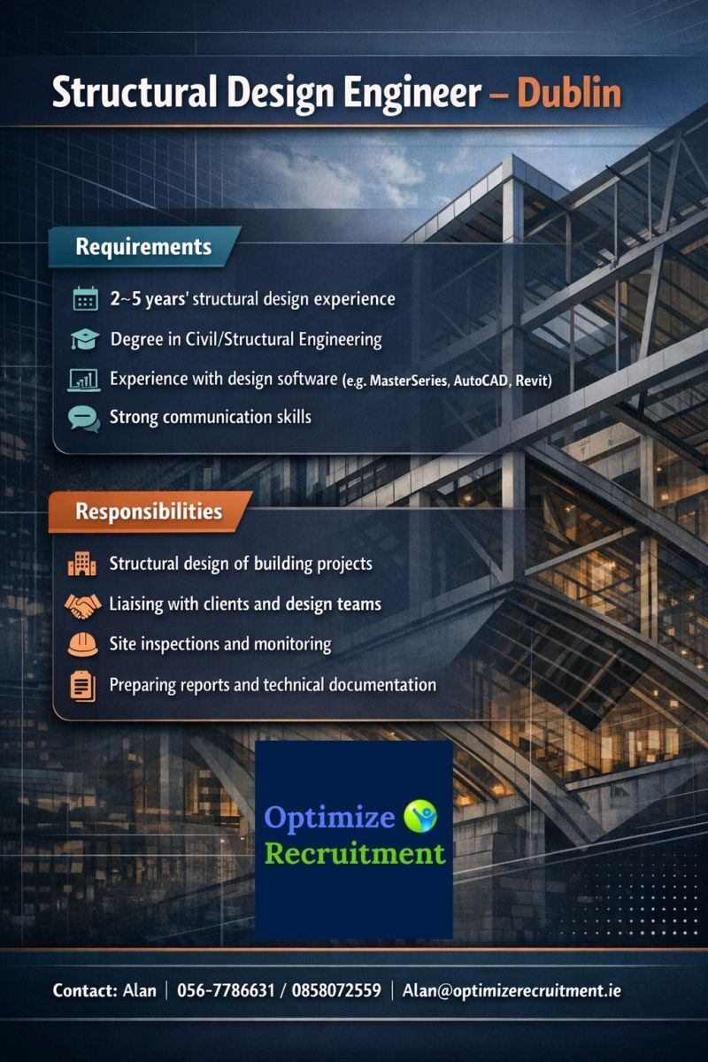 OptimizeCareers's tweet image. 🦾 Structural Design Engineer Dublin
📍 North or South Dublin
💰 €45k–€55k DOE | Hybrid 
📞 085 8072559
📧 Alan@optimizerecruitment.ie
#StructuralEngineer #CivilEngineer #DublinJobs #EngineeringCareers #ConstructionJobs #IrelandJobs #Revit #AutoCAD #HiringEngineers #OrJobs