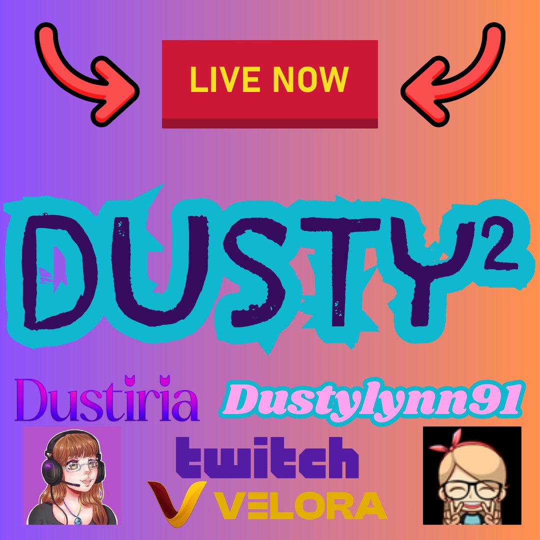 ChatWithDusty's tweet image. That's right! Hop on over to Twitch &amp;amp; Velora.TV to Watch Dustiria Live and at the same time  Watch DustyLynn91! Dusty² is Live now!

#fun #funny #gaming #dustiria @dustylynn91
@DragonsnestTeam @dragons-nest.bsky.social
