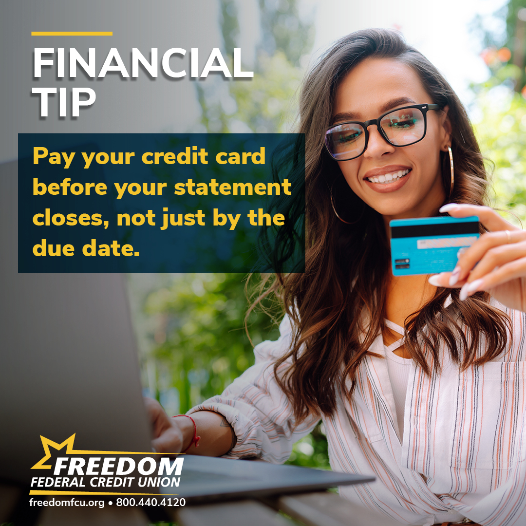 FreedomFedCU's tweet image. Pay your credit card before your statement closes, not just by the due date.

This can help lower your reported balance and boost your score! It's a win-win!

#Credit #CreditScore