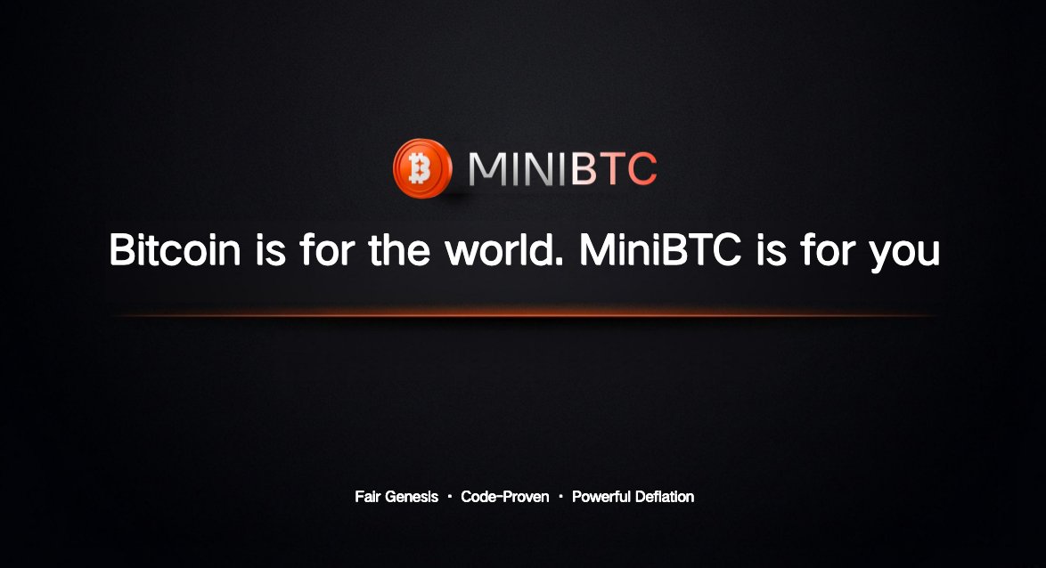 MiniBTCToken's tweet photo. $BTC is for the world. $MiniBTC is for you! 👀 https://t.co/GQn2UtDxyU