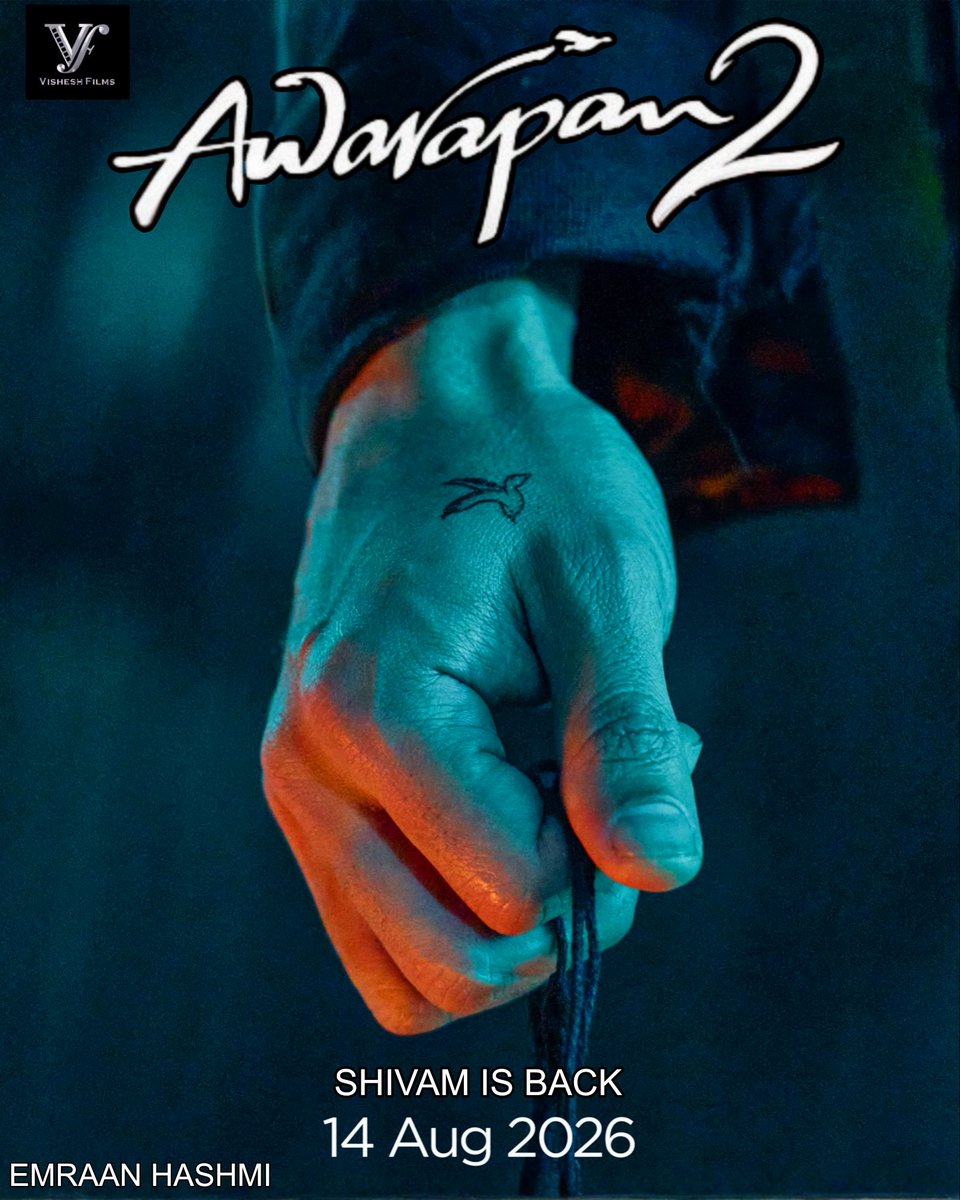 ArjunEmmiHashmi's tweet photo. Post Of The Day
Keep Yourself FREE This Independence Day Weekend ๐ฎ๐ณ And Join Us On 14 Aug 2026, Awarapan 2 in Cinemas๐๏ธ
#Awarapan2 #Freedom #Shivamisback #SaveTheDate
@emraanhashmi @dishapatani @nitinrkakkar @BilalS158 @VisheshB7
#MukeshBhatt @VisheshFilms https://t.co/QDlH5ORKfd