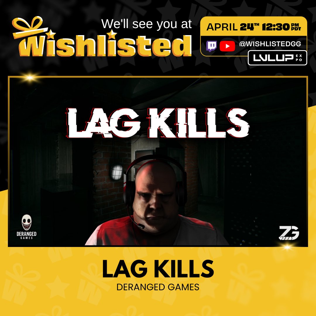 Lag Kills is part of Wishlisted 2026! We've got some exciting news coming, so don’t blink 👀

Catch the event by <a href="/wishlistedgg/">Wishlisted ⭐</a> on Twitch and YouTube this April 24th!