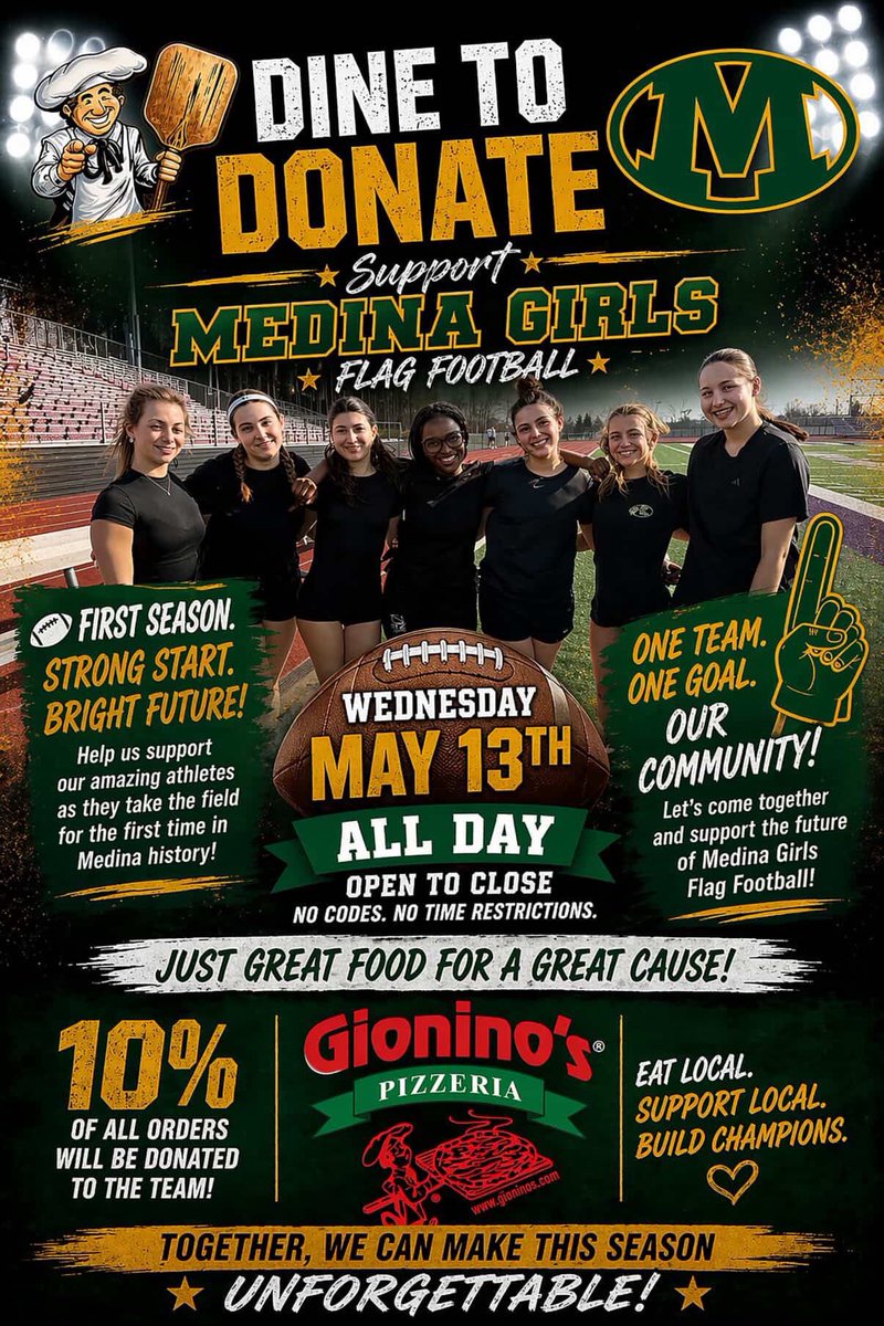 MedinaBoosters's tweet photo. Join MHS Girls Flag Football for Dine to Donate at Gioninos on May 13.  All day long, 10% of orders will go to help the program.  @medinaathletics https://t.co/YzSOBjaMEY