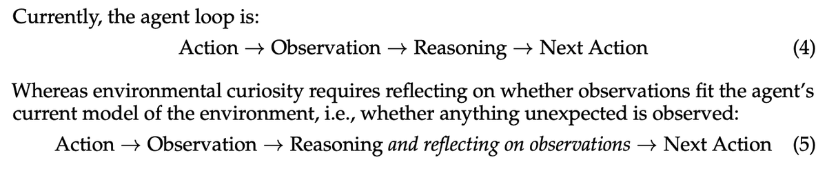 LeonEnglaender's tweet photo. Why do agents lack environmental curiosity? We hypothesize that during post-training, the environment rarely contradicts the agent's plan. SFT trajectories come from experts whose tools output what they expected; RL then reinforces that same seek-and-confirm pattern. We tried three SFT setups to teach reflective reasoning. None worked.

Training for environmental curiosity remains an open problem. Scaffolding is another angle worth exploring.