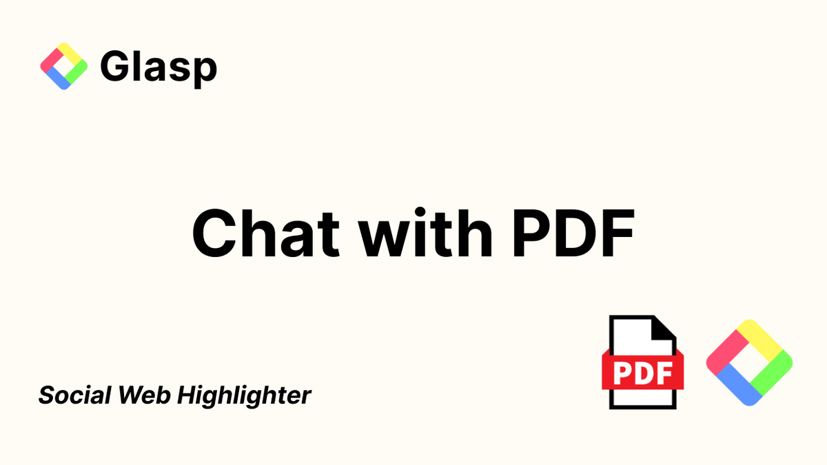 _Glasp's tweet photo. New on Glasp: Chat with PDF📄

Upload any PDF. Ask questions. Get answers with page citations.

No more scrolling through hundreds of pages to find what you need.

✓ Up to 500MB per file
✓ 30 PDFs free
✓ Highlight &amp; annotate
✓ Export as Markdown or XML

Tutorial in the thread https://t.co/FCyuO50YvP