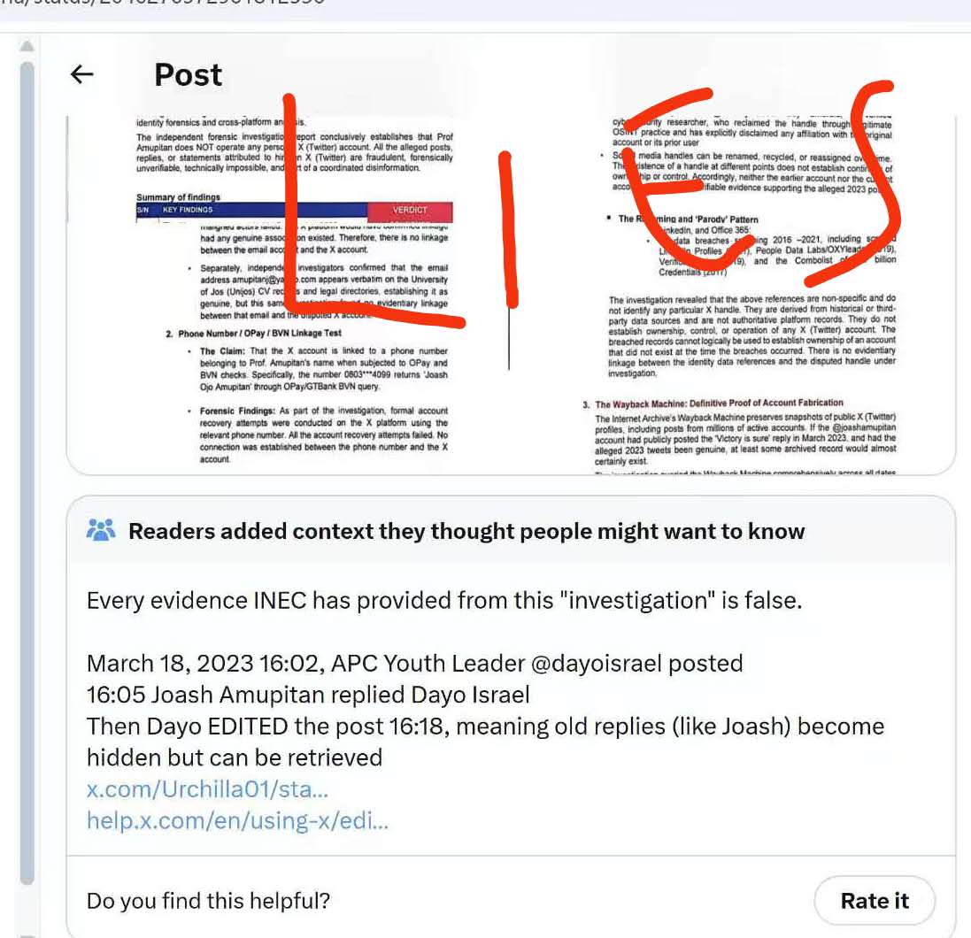 Urchyzz's tweet image. Even X says INEC's investigation is false.
You cannot be a judge in your own cause and still be a liar. 
Is this how you want to conduct your credible election?

Nigeria is deeply exhausting.

#INEC