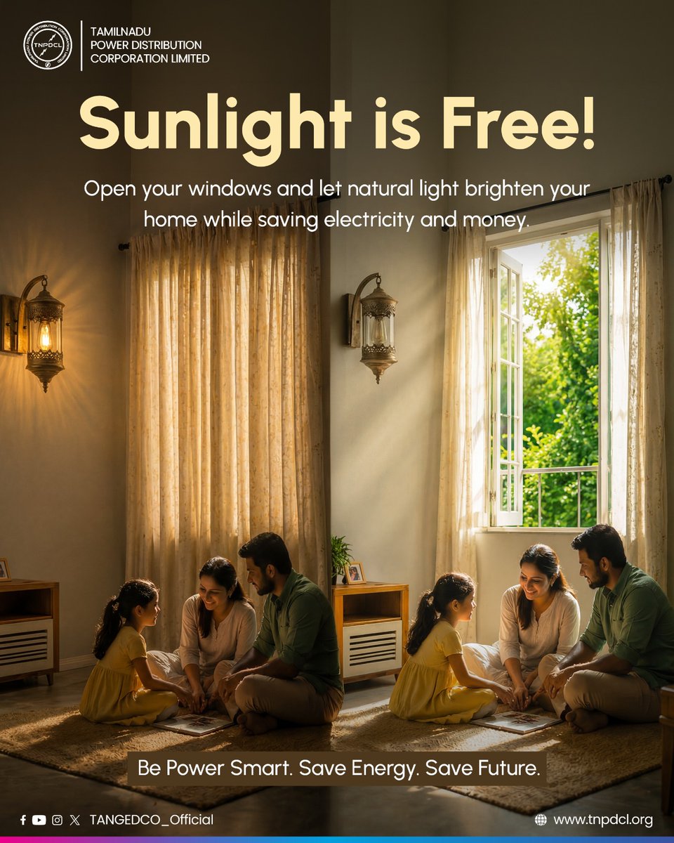TANGEDCO_Offcl's tweet image. Sunlight is free—so make the most of it. Open your windows, let the light in, and cut down on electricity use while saving money. TANGEDCO reminds you to be power smart. #TANGEDCO #SaveElectricity #EnergyEfficiency #SustainableLiving #tamilnadu