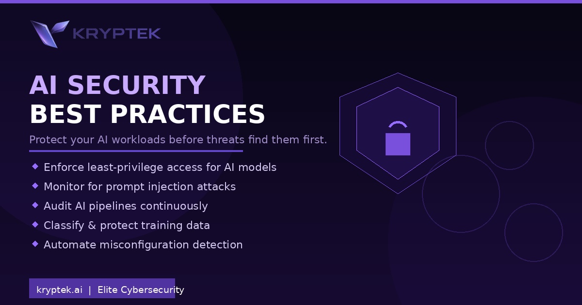 kryptekai's tweet image. Your AI models are targets too. 🎯

Top AI Security best practices: 
🔐 Least-privilege access 
🛡️ Block prompt injections 
📊 Audit pipelines continuously 
⚙️ Auto-detect misconfigs

Secure your AI stack → kryptek.ai 

#AISecurity #Cybersecurity