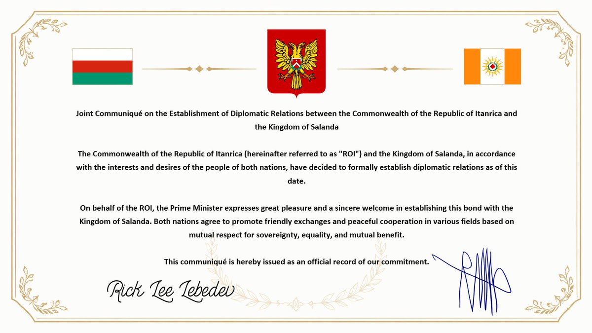 Roi_gov's tweet photo. 【Official Announcement】The Commonwealth of the Republic of Itanrica is proud to announce the formal establishment of diplomatic relations with the Kingdom of Salanda 🤝✨ https://t.co/x5DpkByiHc