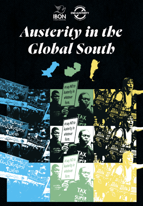 RBissio's tweet photo. Austerity impose significant hardships on the poor while allowing the wealthy to continue accumulating profits. 
#Austerity in the Global South, just launched by @IBONFoundation shows what's wrong with the examples of Argentina, Pakistan and Zambia.

https://t.co/NtfCp3nPmL https://t.co/HwMFloqfyP