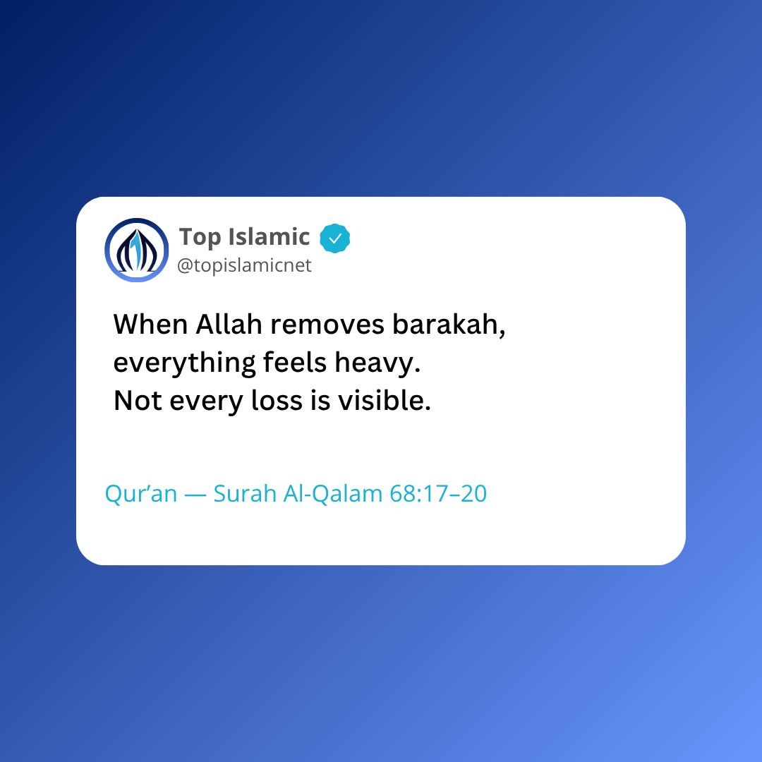 topislamicnet's tweet image. When Allah removes barakah, everything feels heavy.
Not every loss is visible.
Qur’an — Surah Al-Qalam 68:17–20

#Quran #Hadith #IslamicReminder #Sunnah #Deen #Faith #IslamicQuotes