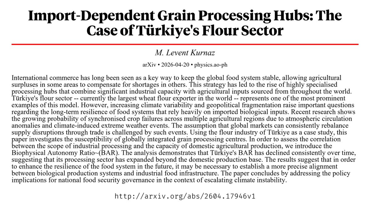 CapybaraPapers's tweet photo. Import-Dependent Grain Processing Hubs: The Case of Türkiye's Flour Sector https://t.co/0qvOpvI074 https://t.co/oCcdrVEEmS