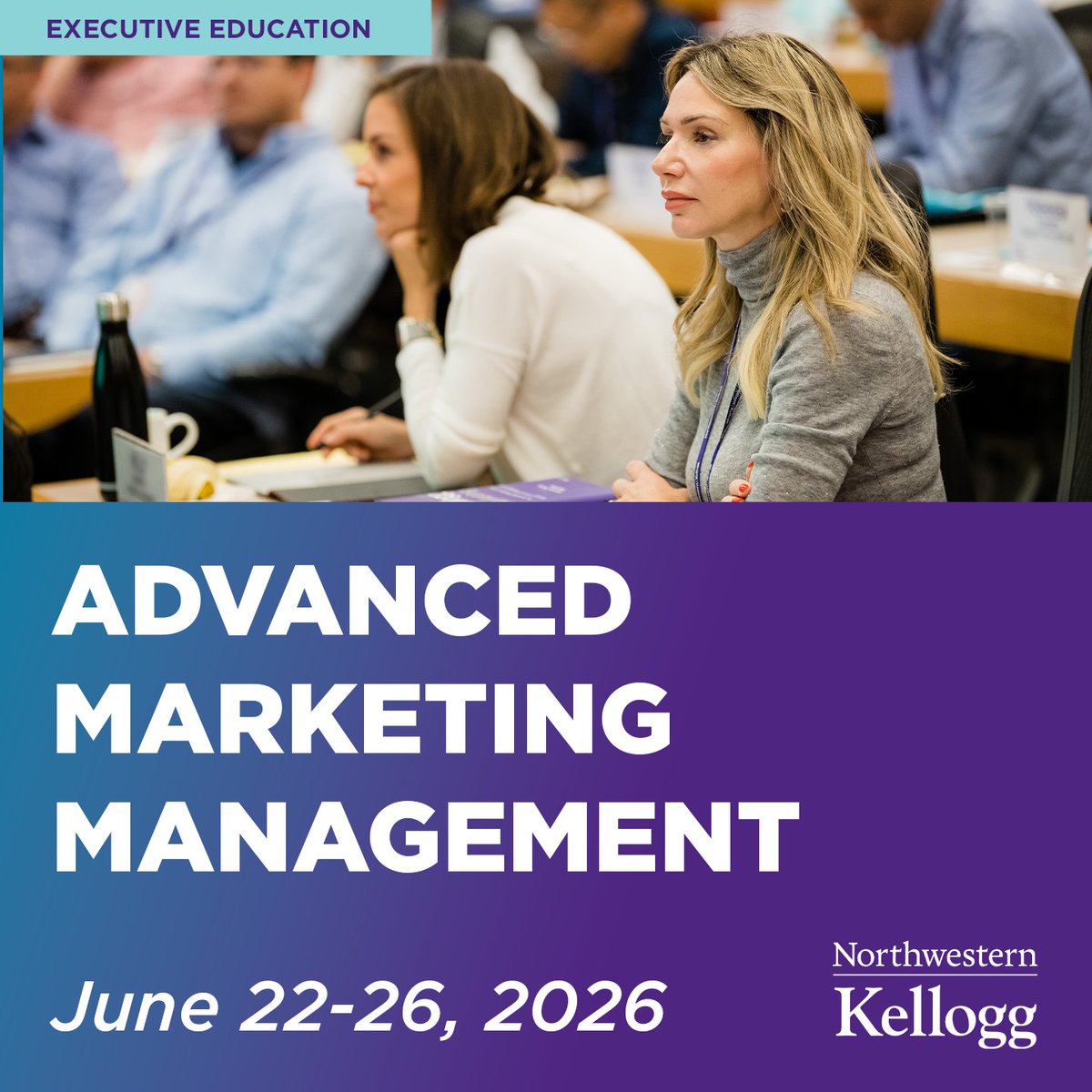 KelloggExecEd's tweet image. Strengthen your ability to lead complex #Marketing organizations and direct strategy through execution.

Advanced Marketing Management prepares leaders to deliver on enterprise‑level priorities in a rapidly evolving digital landscape: kell.gg/tadmark

#KelloggExecEd