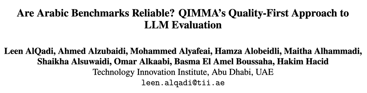 BasmaEAB's tweet photo. Read the full paper to understand our quality-first curation methodology and what we found across existing Arabic benchmarks.

📄 https://t.co/QD4i1JX71w

If you work on Arabic NLP, submit your model, read the paper, and let us know what you think. 🙌

#ArabicNLP #LLM #AI #QIMMA https://t.co/DAaT5QCrZS