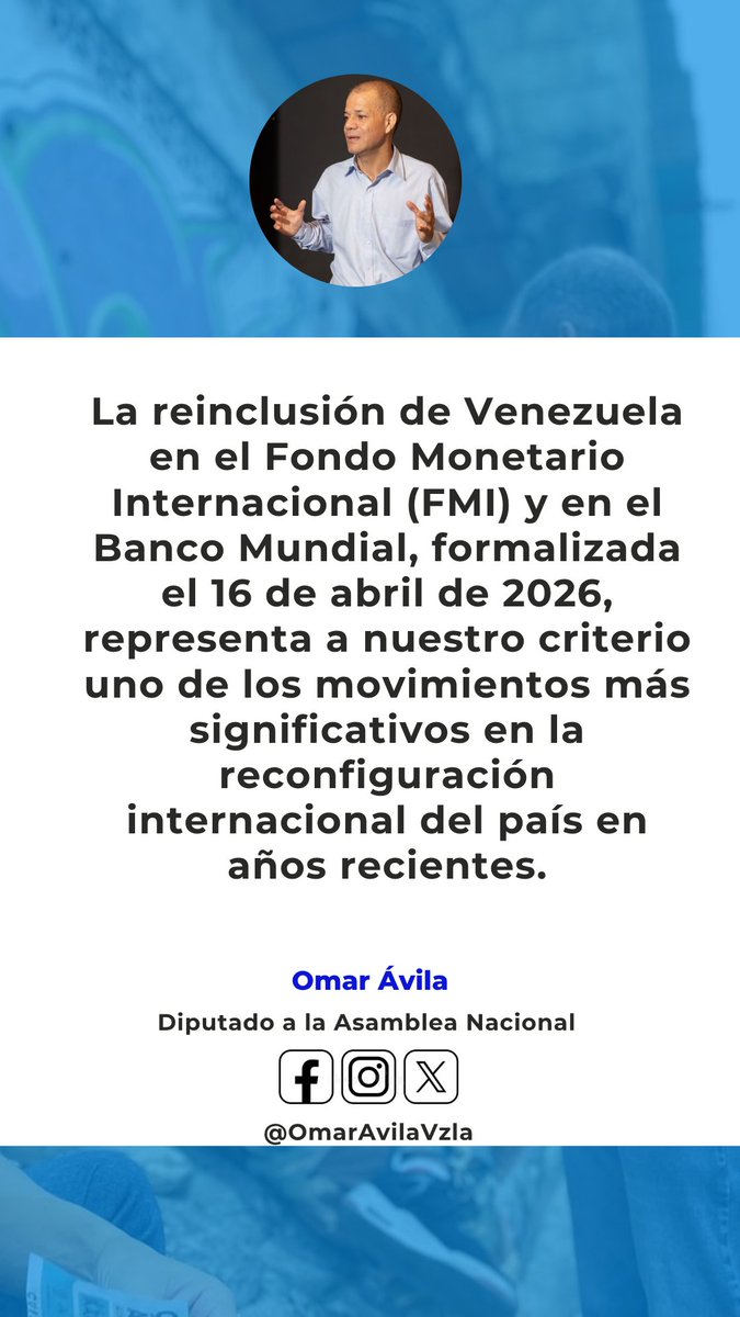 La reinclusión de Venezuela en el Fondo Monetario Internacional (FMI) y en el (BM), formalizada el 16 de abril de 2026, representa a nuestro criterio uno de los movimientos más significativos en la reconfiguración internacional del país en años recientes
👉n9.cl/ufwy4