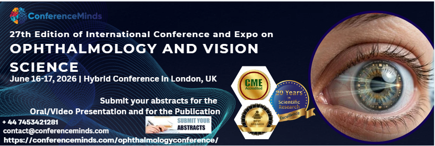 Conference2024's tweet image. We are inviting you to Submit your #Abstract in the #CME accredited, #Hybrid_Conference the "27th of International Conference on #Ophthalmology and #Vision_Science", which is going to be held during June 16-17, 2026 in #London, UK.
🌐shorturl.at/9TvQM
Whatsapp+44 7453421281